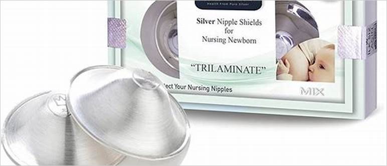Best silver nipple shields